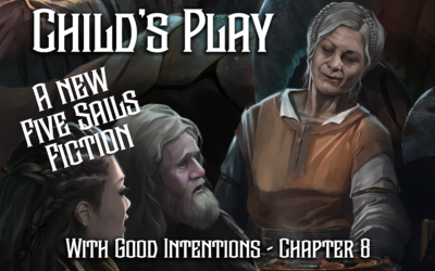 New 7th Sea Fiction: Child’s Play