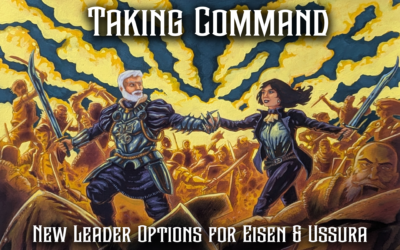 Taking Command – Eisen & Ussura Leader Options