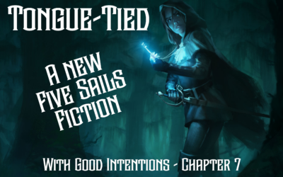 New 7th Sea Fiction: Tongue-Tied