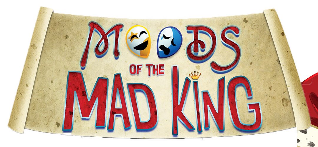 Moods of the Mad King: Revised Design Diary